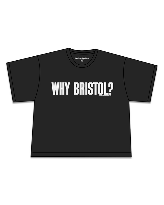 Why Bristol? Heavy-Weight Tee